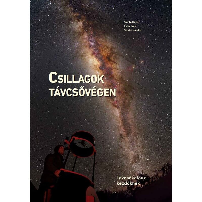 Csillagok távcsővégen (limba maghiară) image 1